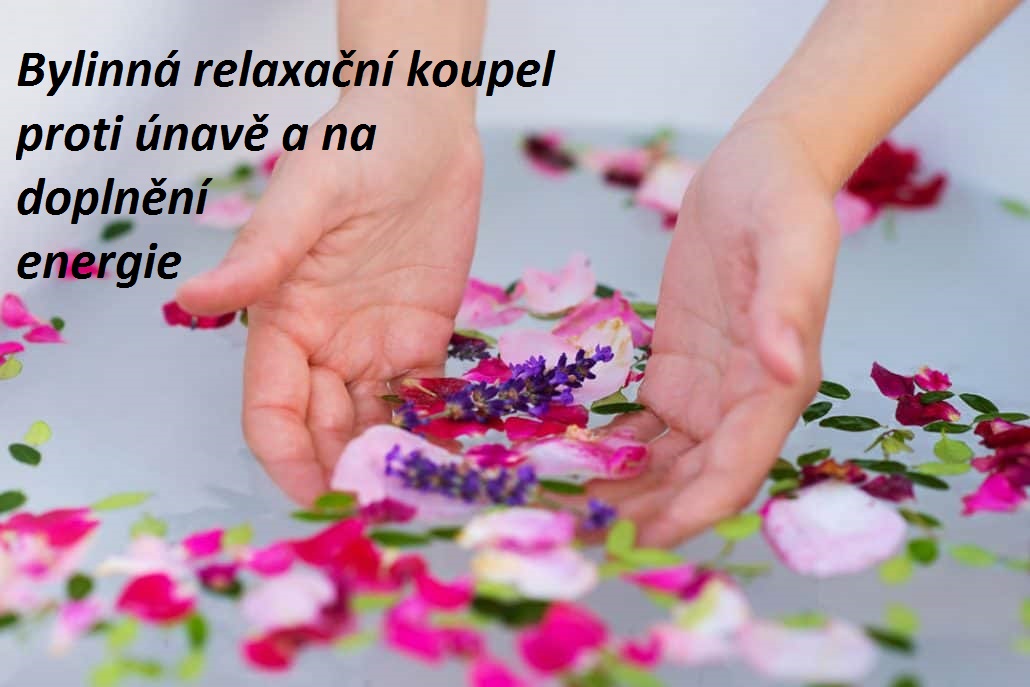 bylinna relaxacni koupel proti unave a na doplneni energie 2